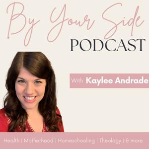 By Your Side Podcast