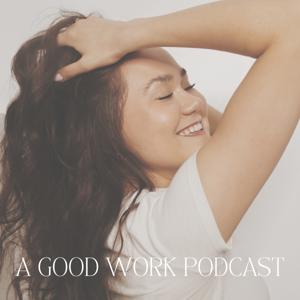 A Good Work