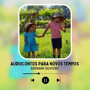 Audiocontos para novos tempos