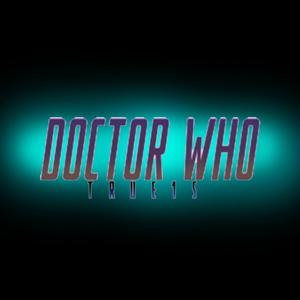 Doctor Who: True 15