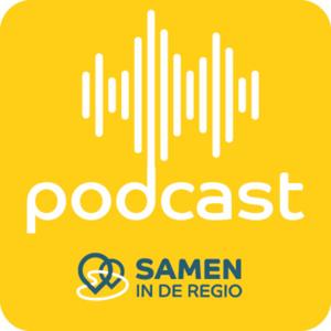 Samen in de Regio Podcast