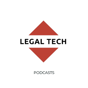 LegalTech x Podcasts