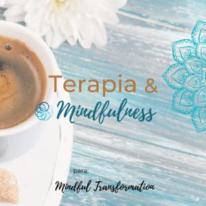 Terapia & Mindfulness