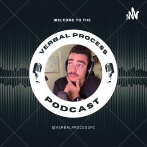 Verbal Process Podcast