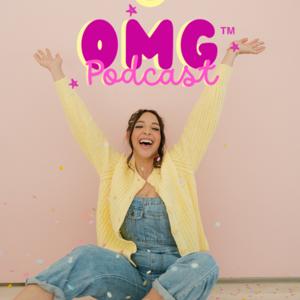 OMG Podcast