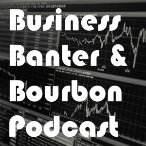Business Banter & Bourbon