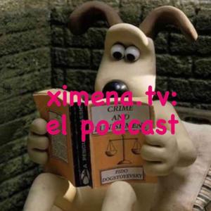 ximenatv: el podcast