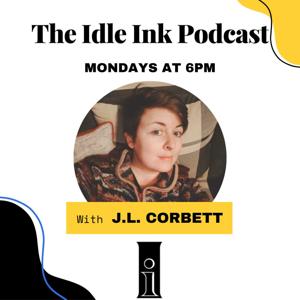 The Idle Ink Podcast