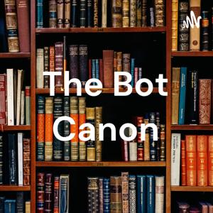 The Bot Canon