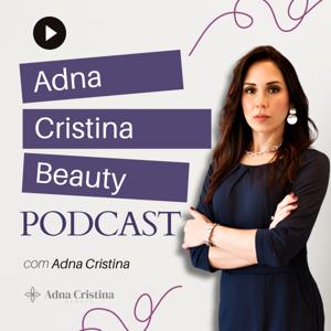 Adna Cristina Beauty