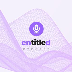 Entitled Podcast