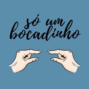Só um Bocadinho