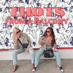 Thots from a Balcony