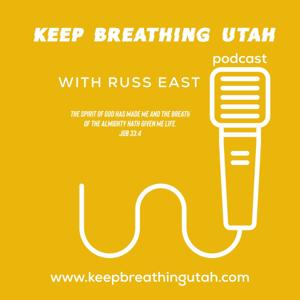 Keep Breathing Utah Podcast