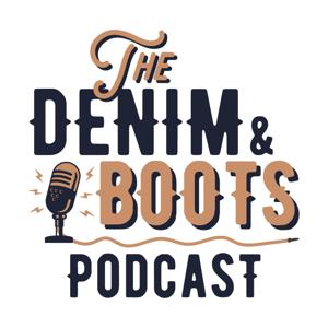 The Denim & Boots Podcast by Denimhunters