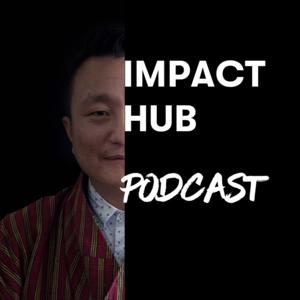 Impact Hub Podcast