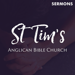 St Tim's Sermons