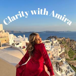 Clarity with Amira
