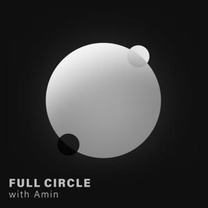 Full Circle with Amin