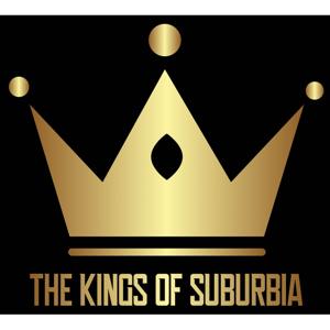 The Kings Of Suburbia