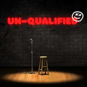 Un-Qualified
