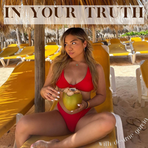 In Your Truth Podcast