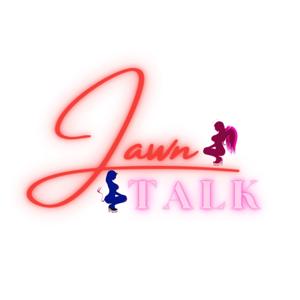 Jawn Talk
