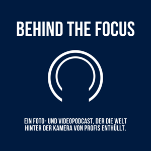 BEHIND THE FOCUS
