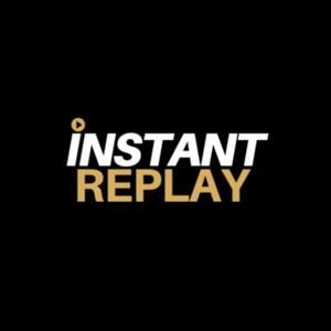 Instant Replay