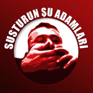 Susturun Şu Adamları