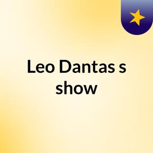 Leo Dantas's show