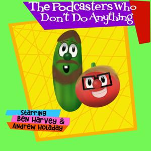 The Podcasters Who Don't Do Anything