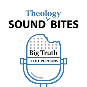 Sound (Theology) Bites