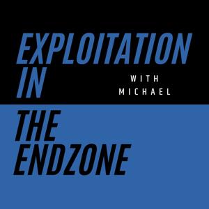 Exploitation In The Endzone