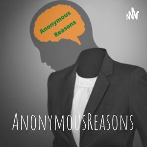 AnonymousReasons