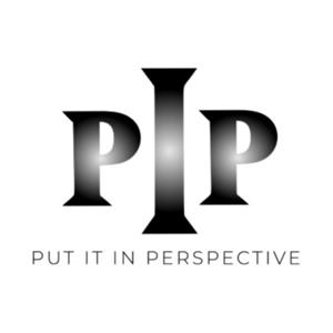 The Put it in Perspective Podcast