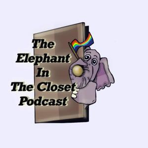 The Elephant In The Closet Podcast