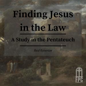 Finding Jesus in the Law