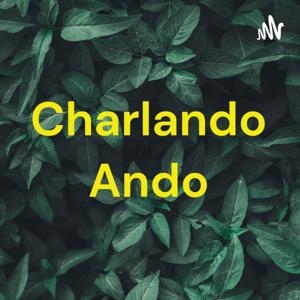 Charlando Ando