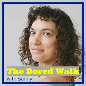 The Bored Walk