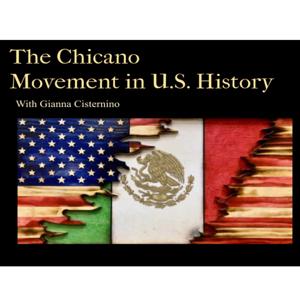 The Chicano Movement in U.S. History