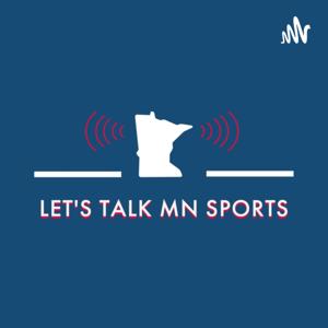 Let's Talk Minnesota Sports