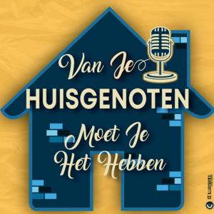 Van Je Huisgenoten Moet Je Het Hebben