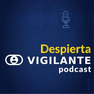 Vigilante Podcast