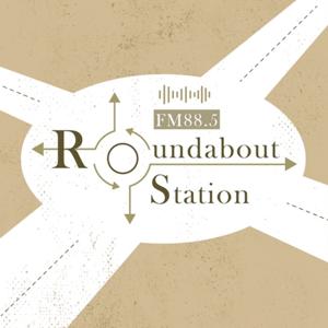 輔大之聲 X Roundabout Station
