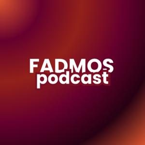 FADMOS Podcast