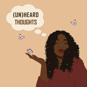 UnHeard Thoughts