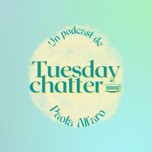 Tuesday chatter