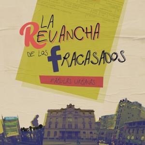 La revancha de los fracasados