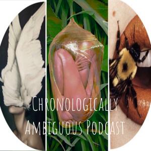 Chronologically Ambiguous Podcast